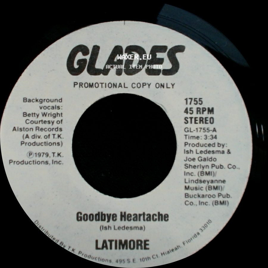 Latimore - Goodbye Heartache / Goodbye Heartache side A