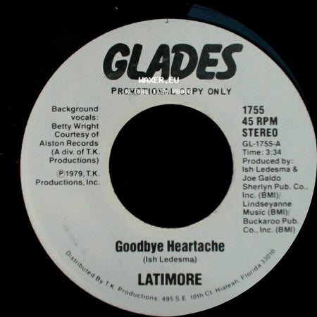 Latimore - Goodbye Heartache / Goodbye Heartache side B