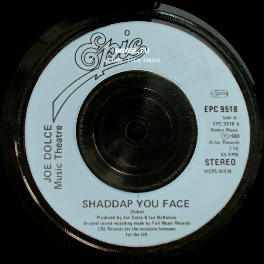 Joe Dolce Music Theatre - Shaddap You Face / Ain't In No Hurry side A