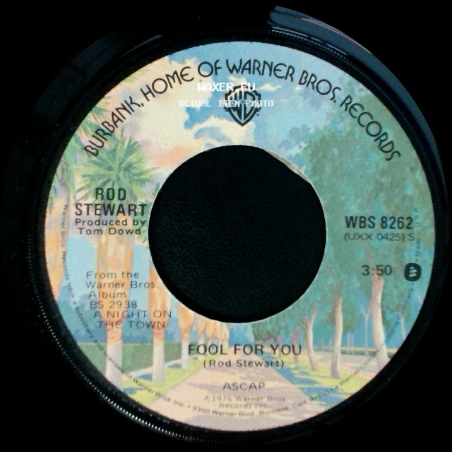 Rod Stewart - Tonight's The Night (Gonna Be Alright) / Fool For You side B