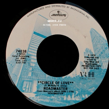Roadmaster - Circle Of Love / Circle Of Love side B