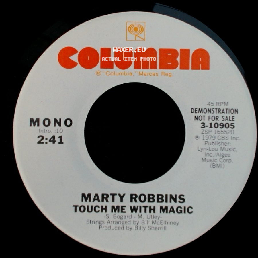 Marty Robbins - Touch Me With Magic / Touch Me With Magic side B