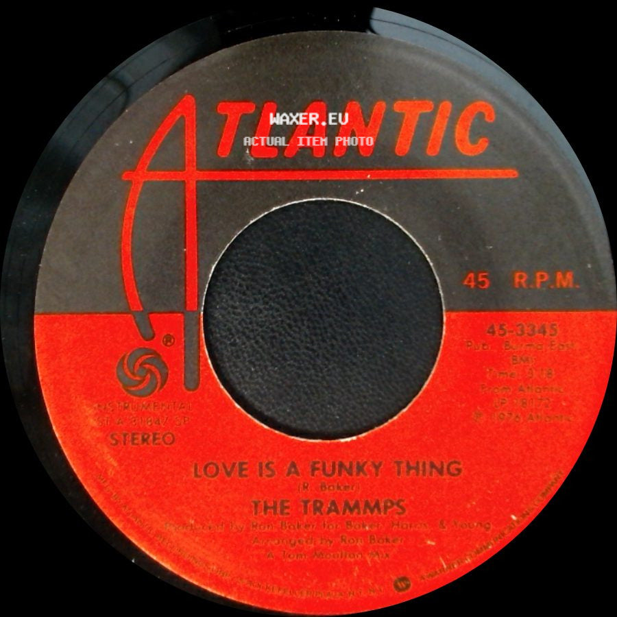 The Trammps - Love Is A Funky Thing / Soul Searchin' Time side A