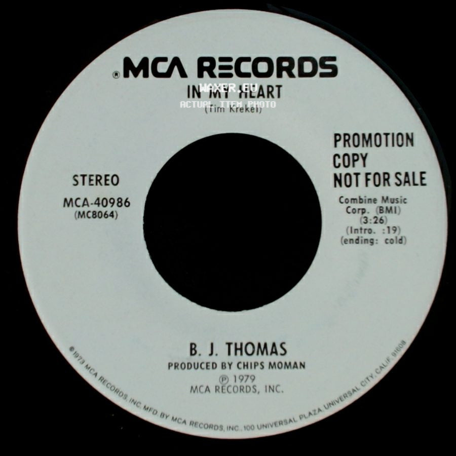 B. J. Thomas - In My Heart / We Could Have Been The Closest Of Friends side A