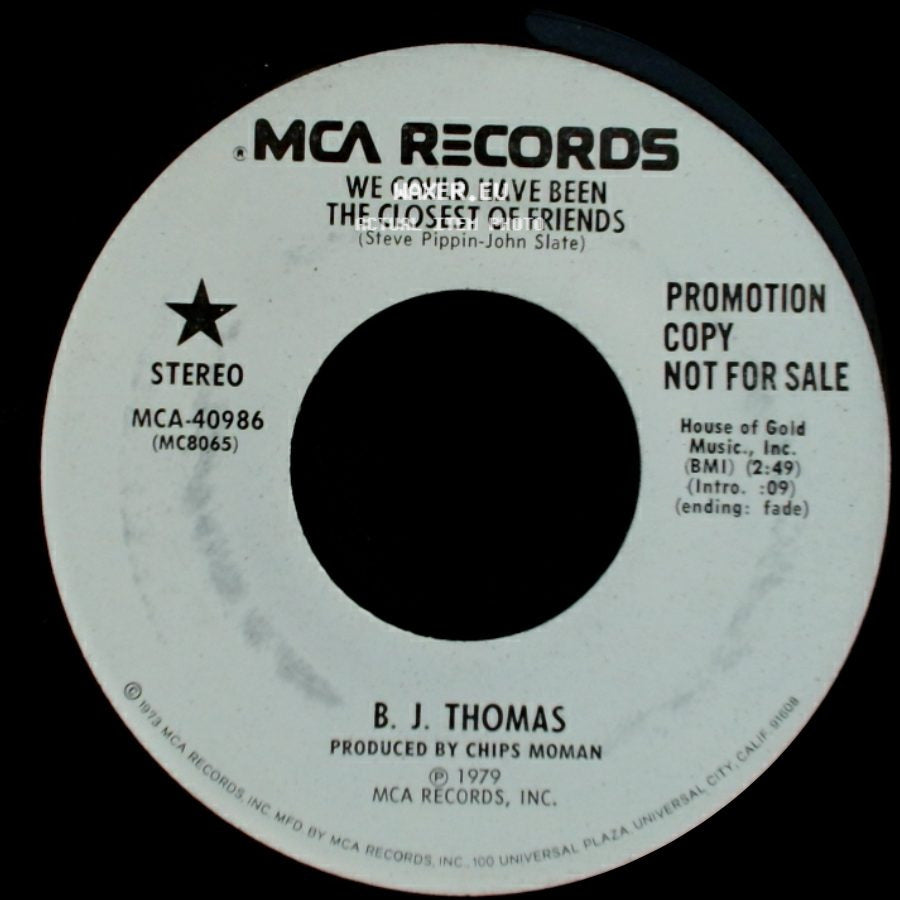 B. J. Thomas - In My Heart / We Could Have Been The Closest Of Friends side B