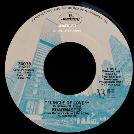 Roadmaster - Circle Of Love / Circle Of Love side B