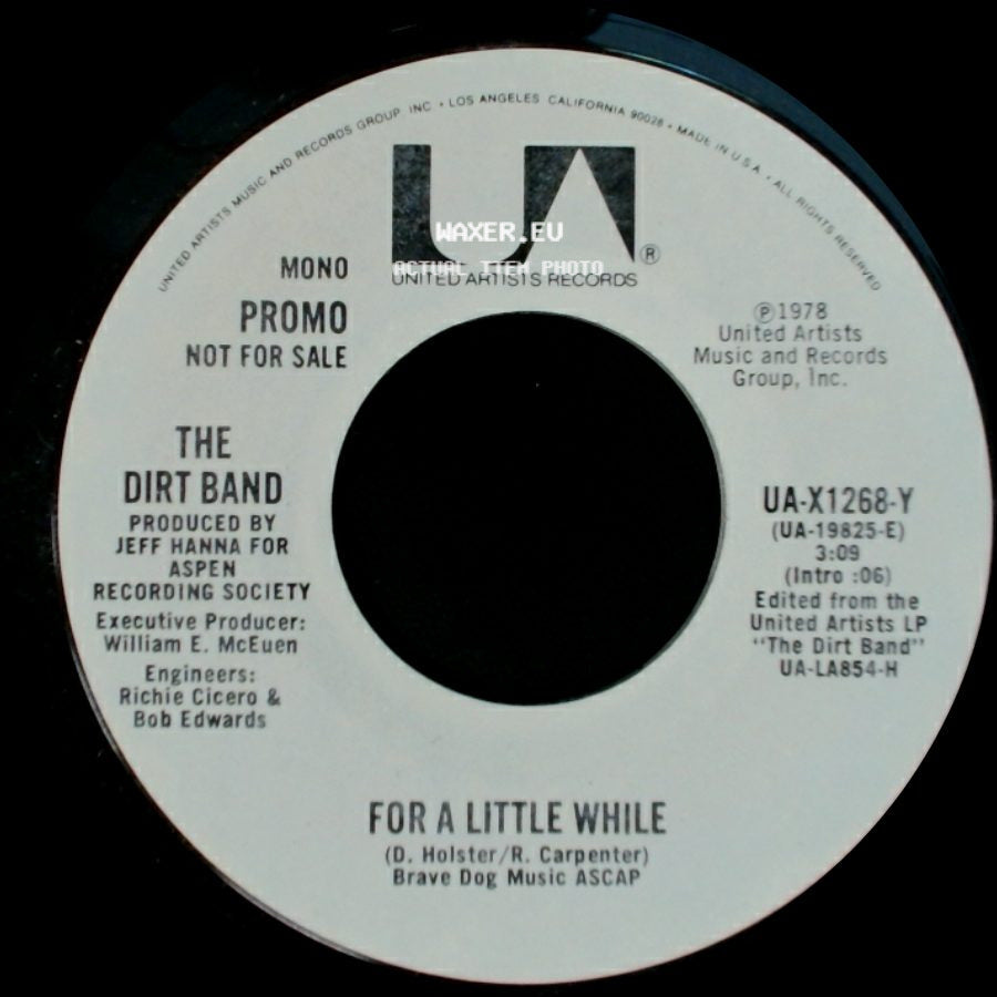 The Dirt Band - For A Little While / For A Little While side A