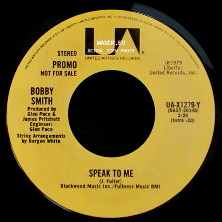 Bobby Smith - Speak To Me / Speak To Me side B