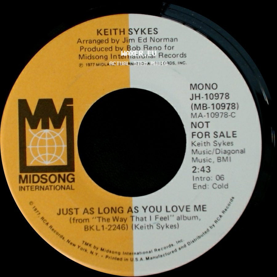 Keith Sykes - Just As Long As You Love Me / Just As Long As You Love Me side A