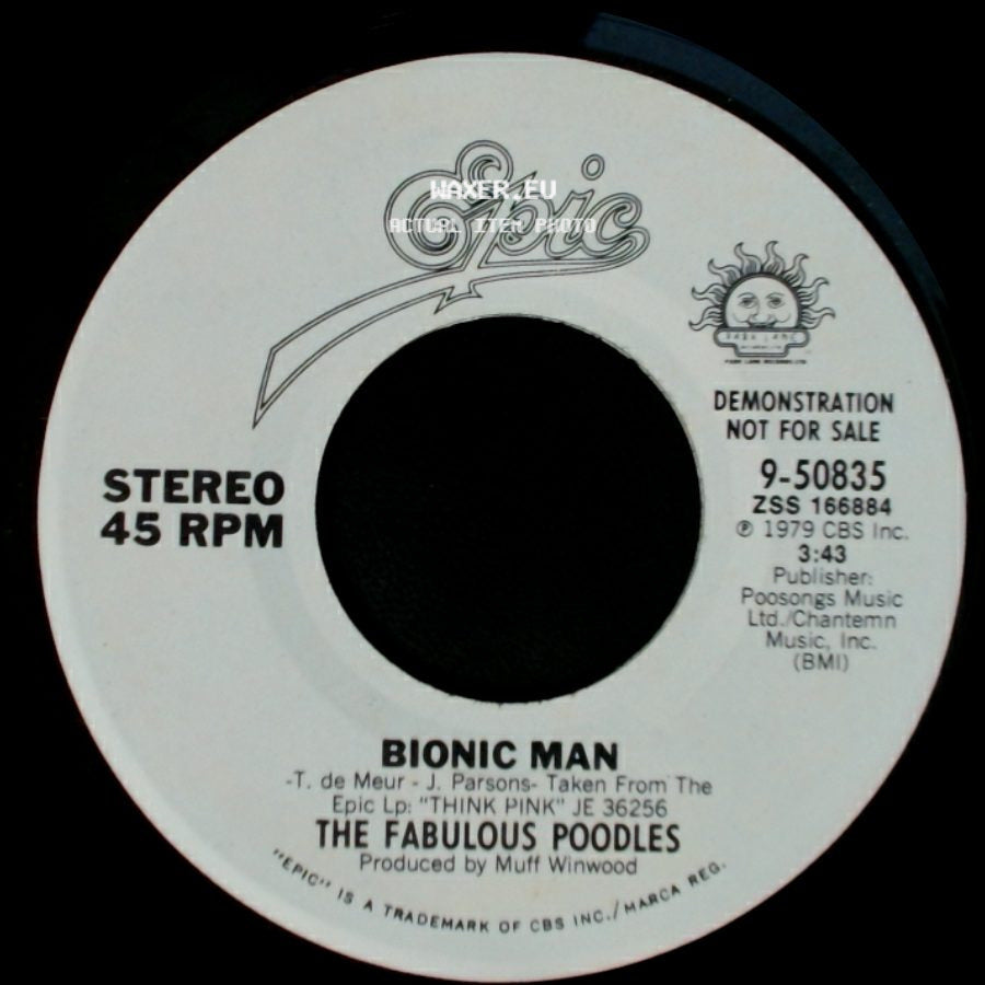 The Fabulous Poodles - Bionic Man / Bionic Man side A