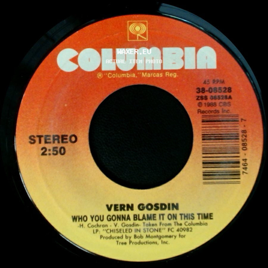 Vern Gosdin - Who You Gonna Blame It On This Time / It's Not Over, Yet side A