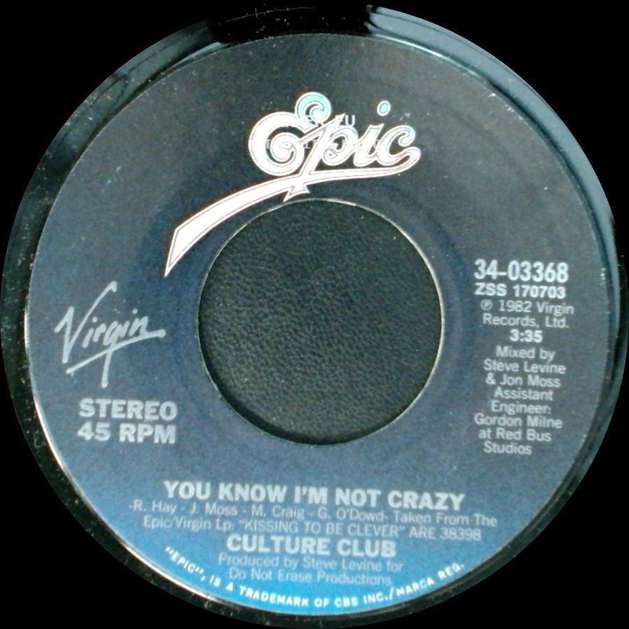 Culture Club - Do You Really Want To Hurt Me / You Know I'm Not Crazy side B