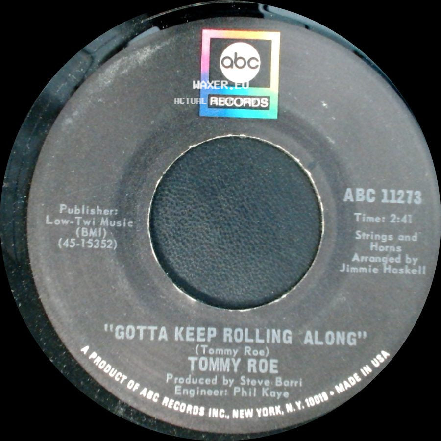 Tommy Roe - Gotta Keep Rolling Along / We Can Make Music side A