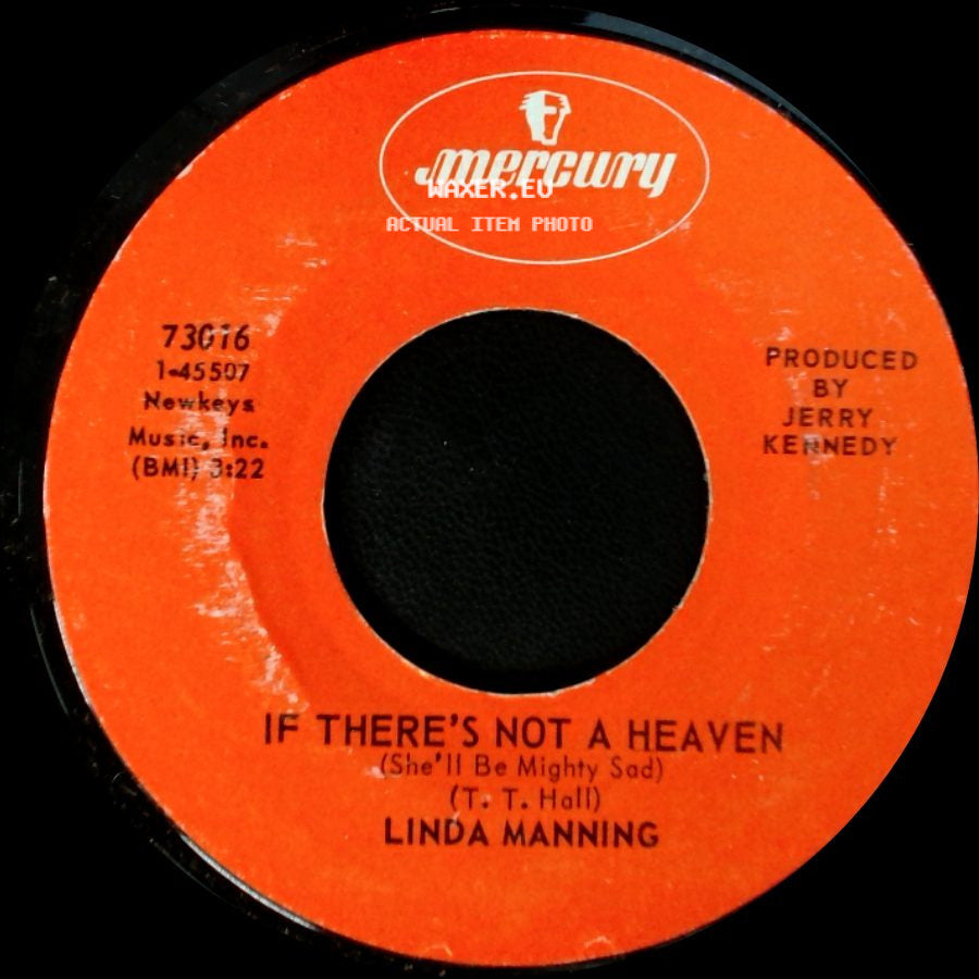Linda Manning - If There's Not A Heaven (She'll Be Mighty Sad) / Old Memories Don't Die In Autumn side A