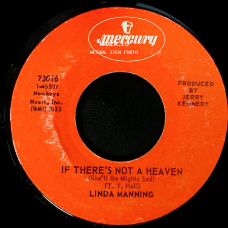 Linda Manning - If There's Not A Heaven (She'll Be Mighty Sad) / Old Memories Don't Die In Autumn side A