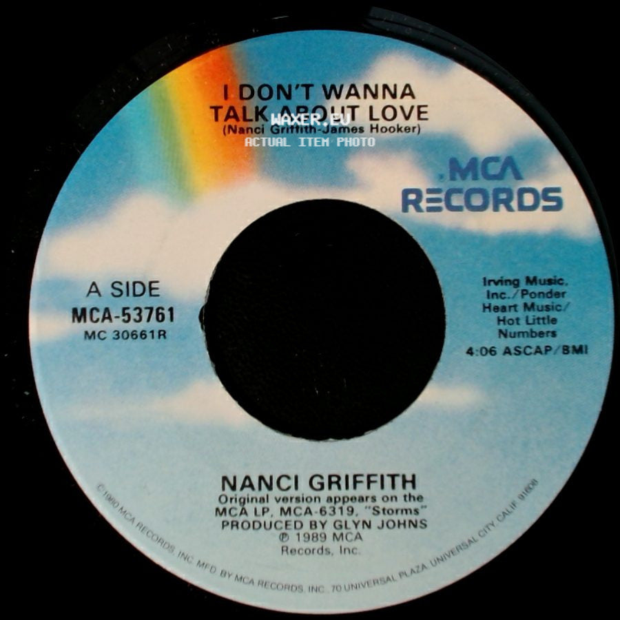Nanci Griffith - I Don't Wanna Talk About Love / Drive-In Movies And Dashboard Lights side A