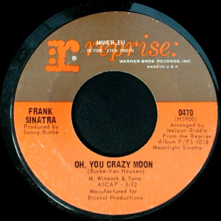 Frank Sinatra - Strangers In The Night / Oh, You Crazy Moon side B