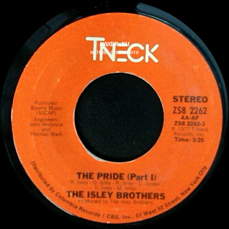 The Isley Brothers - The Pride (Part I) / The Pride (Part Ii) side A