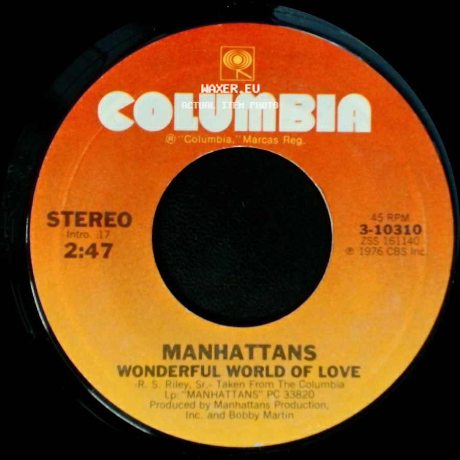 Manhattans - Wonderful World Of Love / Kiss And Say Goodbye side A