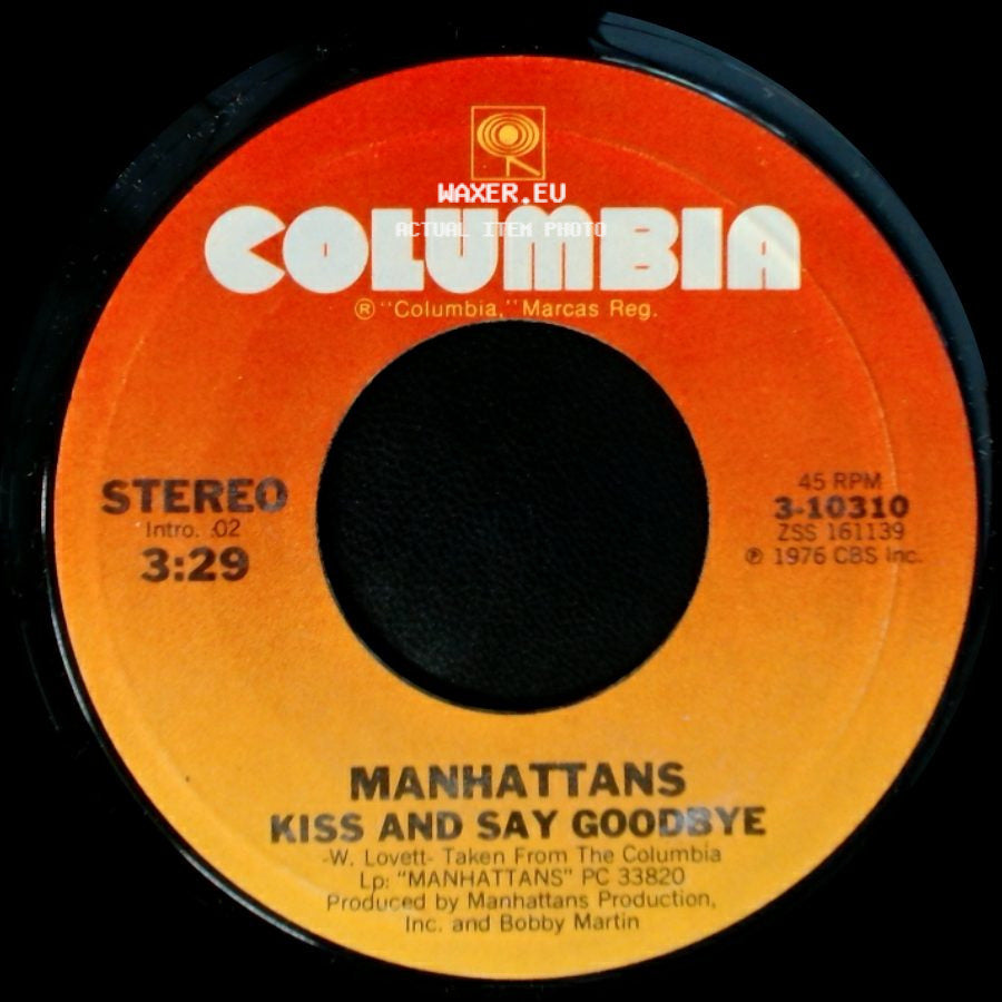 Manhattans - Wonderful World Of Love / Kiss And Say Goodbye side B