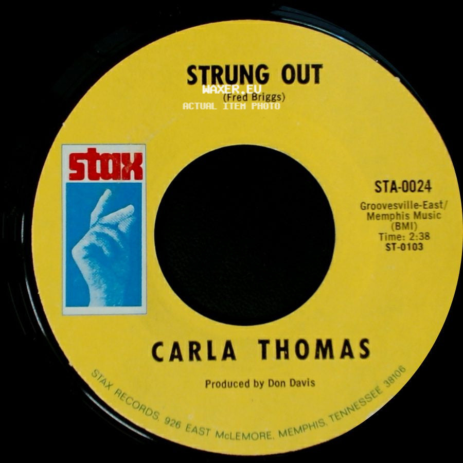 Carla Thomas - Strung Out / I Like What You're Doing (To Me) side A