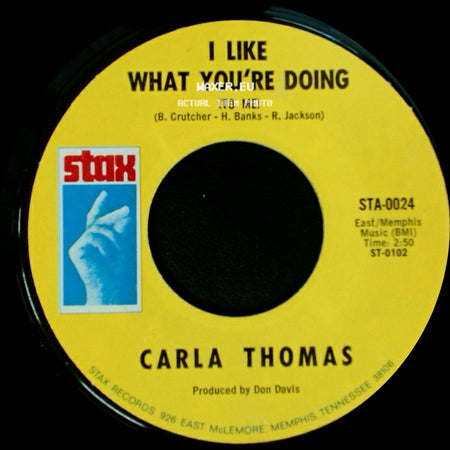 Carla Thomas - Strung Out / I Like What You're Doing (To Me) side B