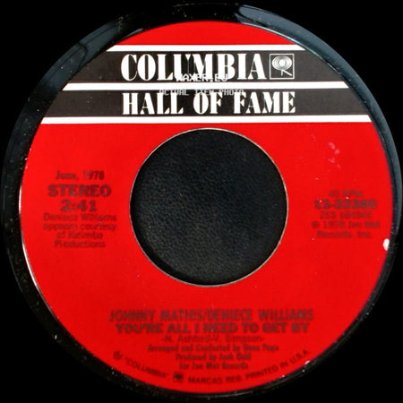 Johnny Mathis & Deniece Williams - You're All I Need To Get By / Too Much, Too Little, Too Late side A