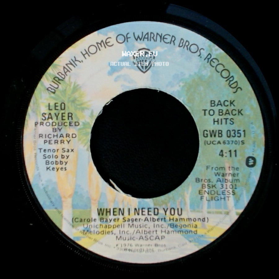 Leo Sayer - When I Need You / You Make Me Feel Like Dancing side A