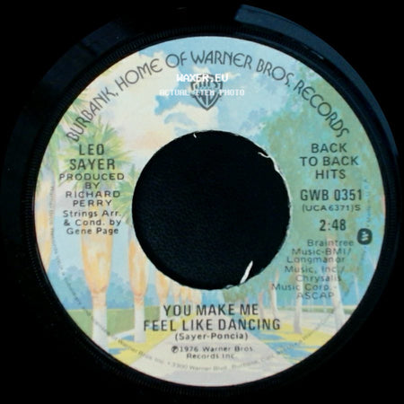 Leo Sayer - When I Need You / You Make Me Feel Like Dancing side B