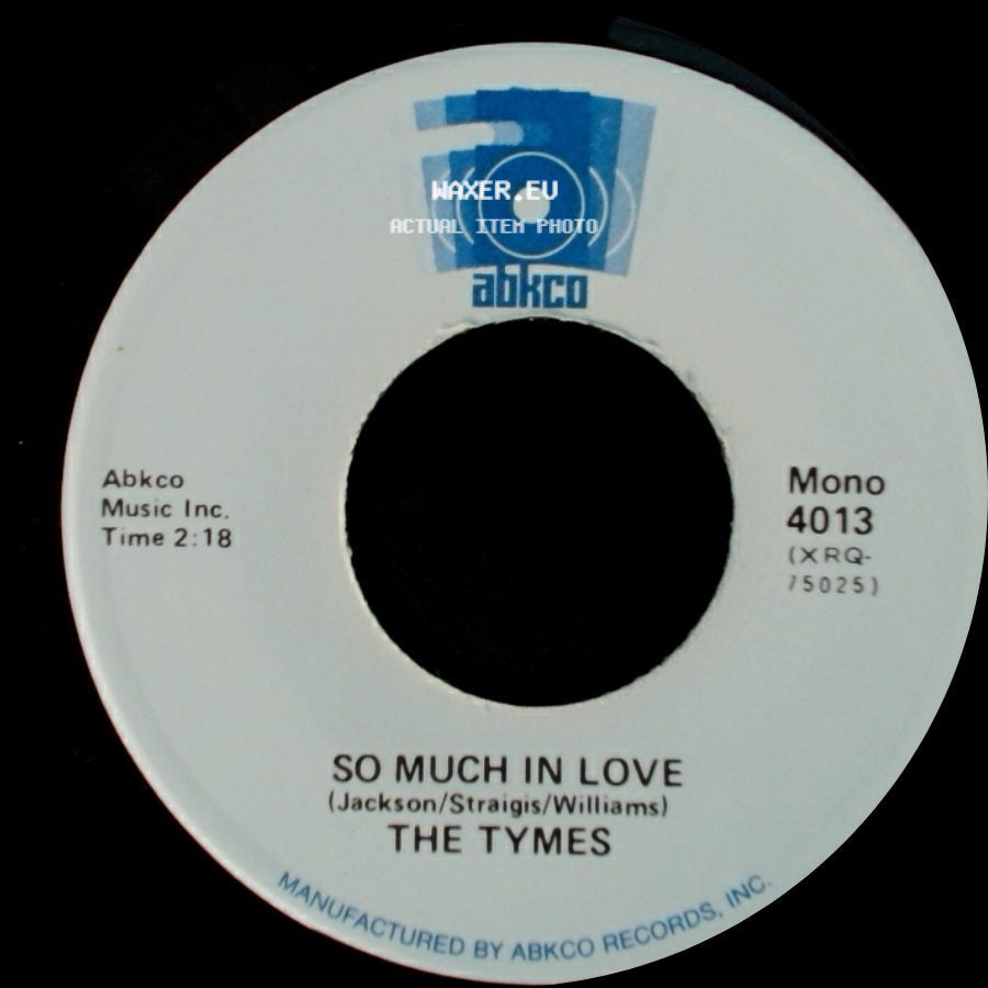 The Tymes - So Much In Love / Wonderful, Wonderful side A