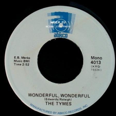 The Tymes - So Much In Love / Wonderful, Wonderful side B