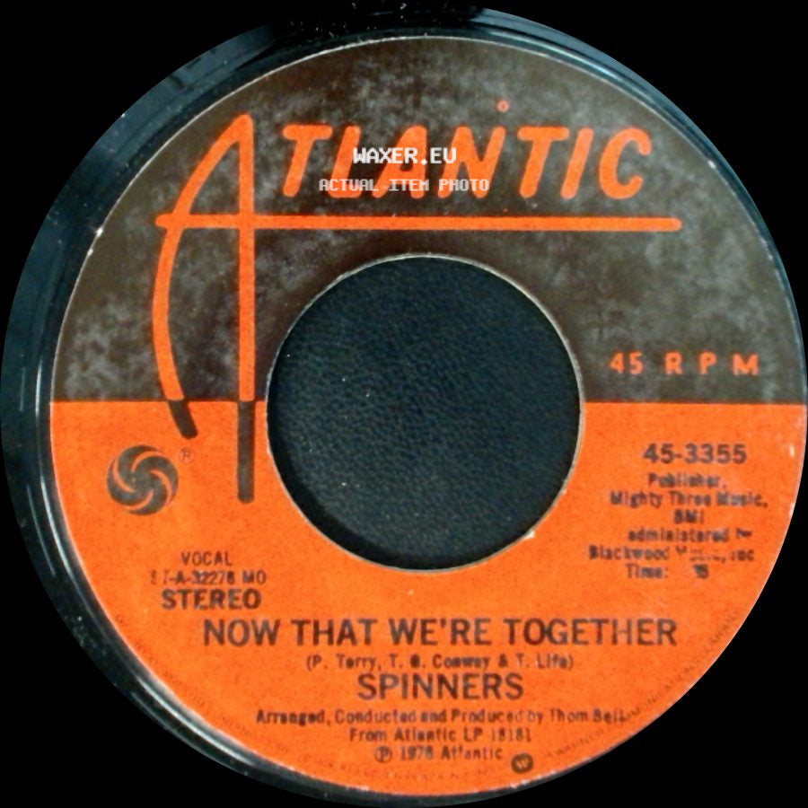 Spinners - Now That We're Together / The Rubberband Man side A