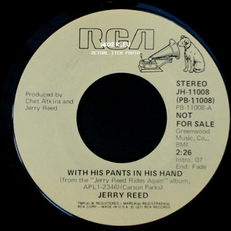 Jerry Reed - With His Pants In His Hand / With His Pants In His Hand side B