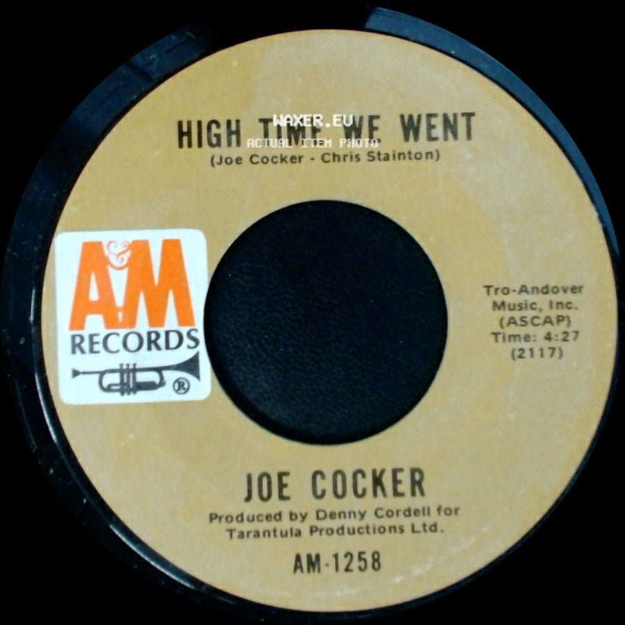 Joe Cocker - Black-Eyed Blues / High Time We Went side B