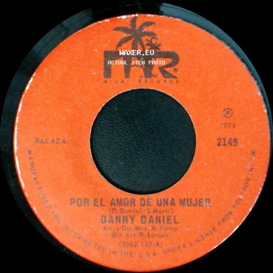 Danny Daniel - Siempre Mañana / Por El Amor De Una Mujer side B
