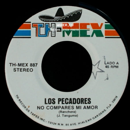 Los Pecadores - No Compares Mi Amor / La Ultima Cancion side A