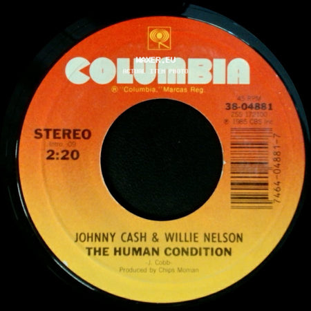 Johnny Cash & Willie Nelson / Waylon Jennings, Willie Nelson, Johnny Cash, Kris Kristofferson - The Human Condition / Highwayman side A