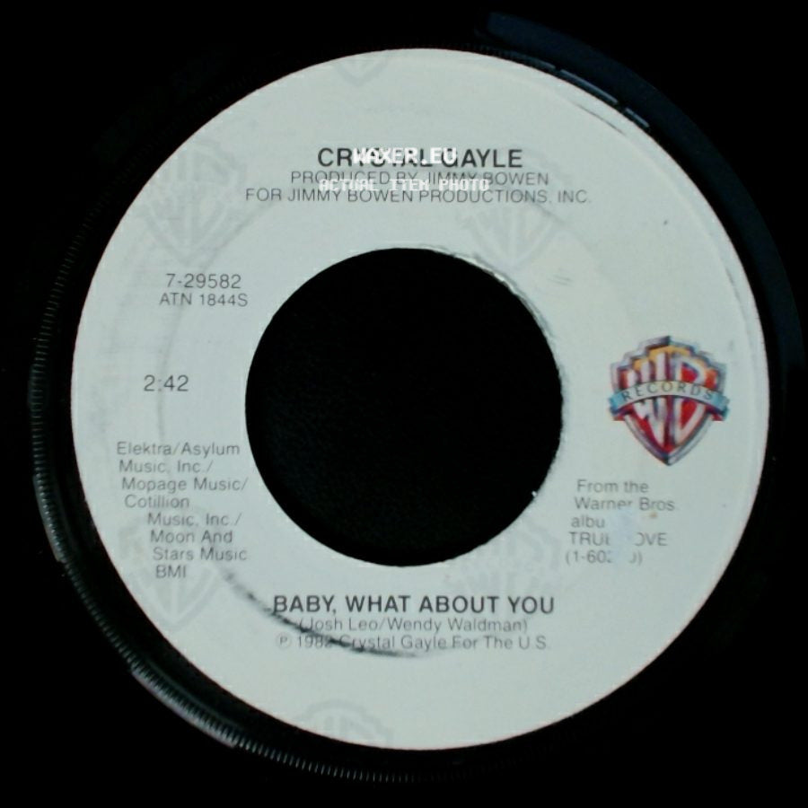Crystal Gayle - Baby, What About You / He Is Beautiful To Me side A