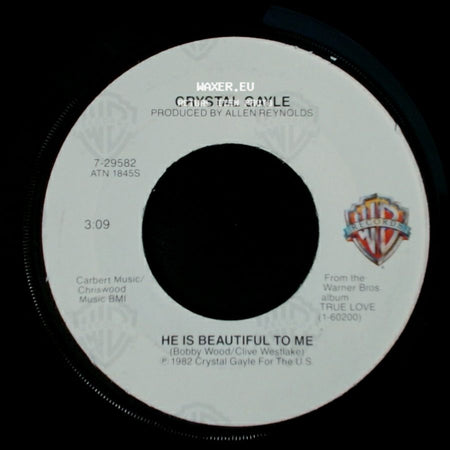 Crystal Gayle - Baby, What About You / He Is Beautiful To Me side B