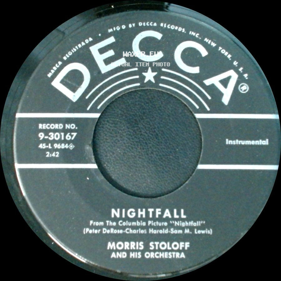 Morris Stoloff And His Orchestra - Nightfall / Theme From Full Of Life side A