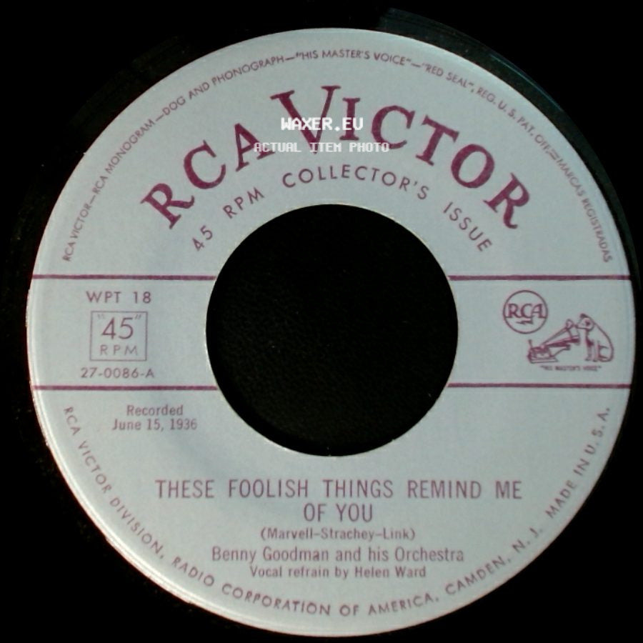 Tommy Dorsey And His Orchestra / Benny Goodman And His Orchestra - Once In A While / These Foolish Things Remind Me Of You side B