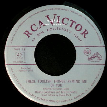 Tommy Dorsey And His Orchestra / Benny Goodman And His Orchestra - Once In A While / These Foolish Things Remind Me Of You side B