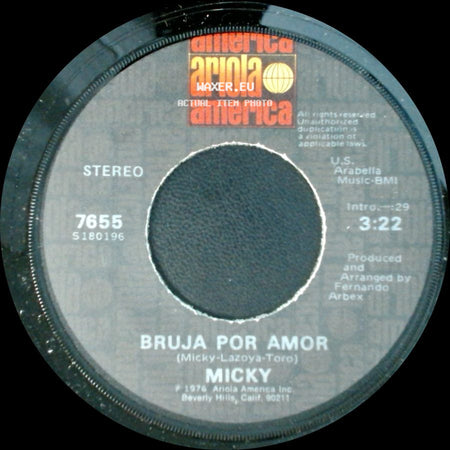 Micky - Bruja Por Amor / Bye, Bye Fraulein side A