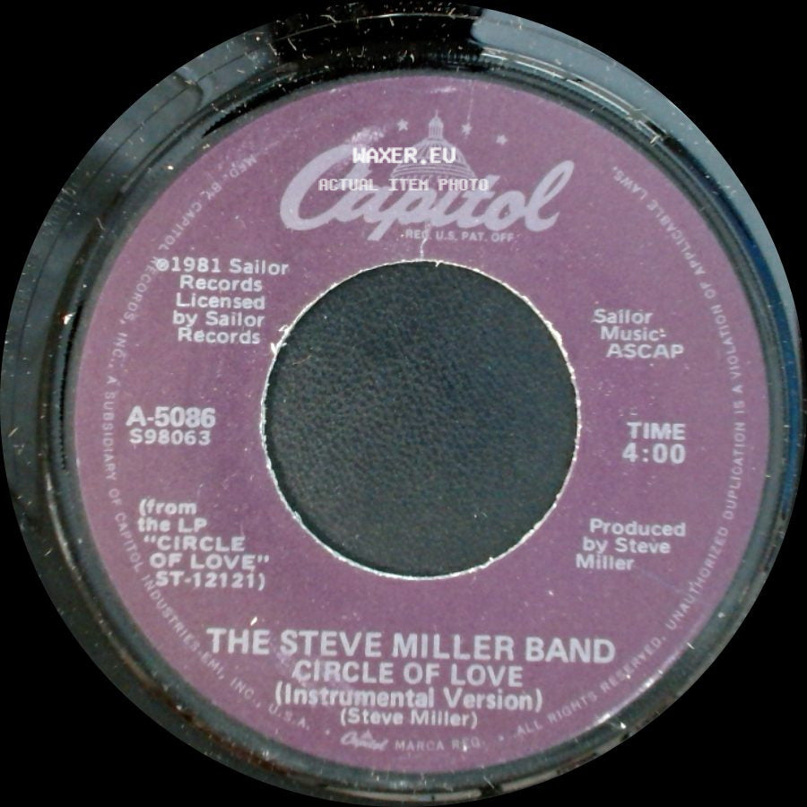 The Steve Miller Band - Circle Of Love (Instrumental Version) / Circle Of Love side A