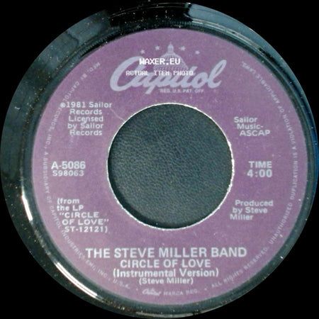 The Steve Miller Band - Circle Of Love / Circle Of Love (Instrumental Version) side B