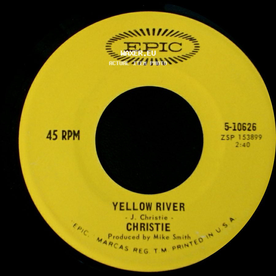 Christie - Down The Mississippi Line / Yellow River side B