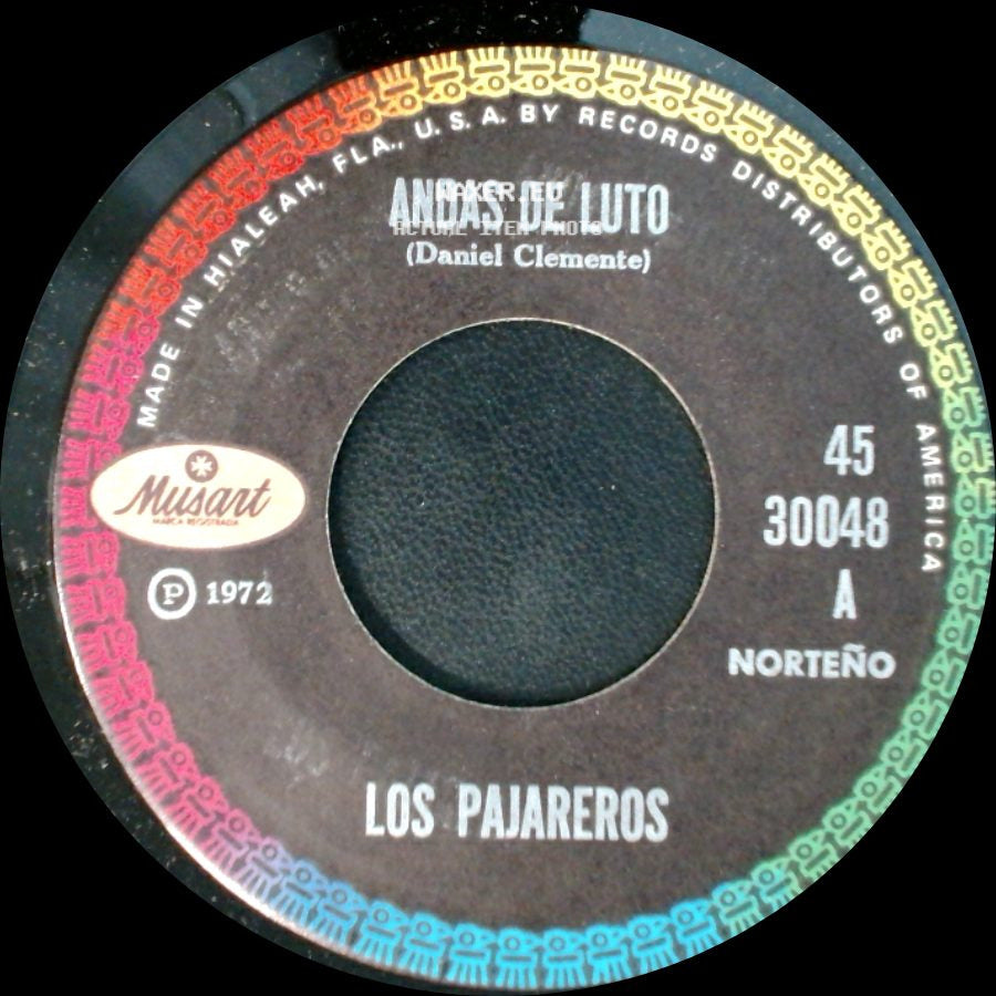Los Pajareros - El Vino Y El Oro / Andas De Luto side B