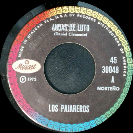 Los Pajareros - El Vino Y El Oro / Andas De Luto side B