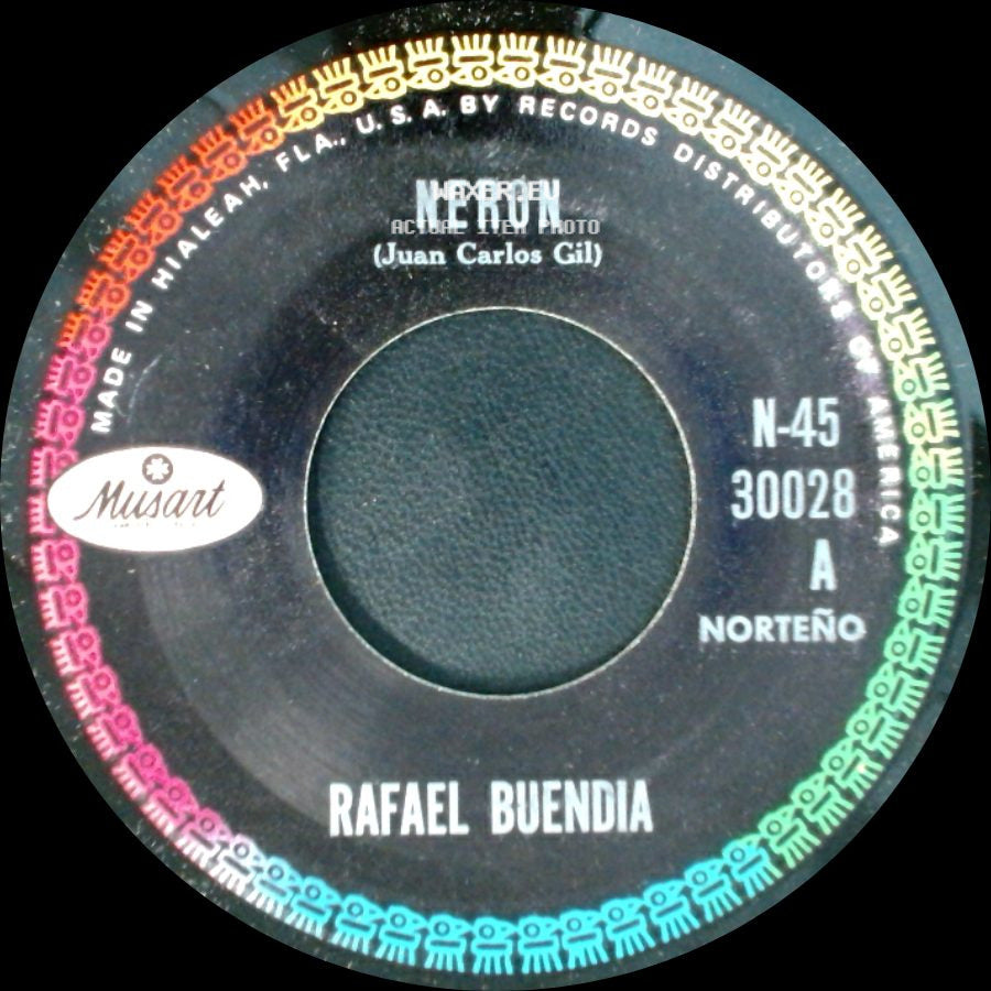 Rafael Buendia - De Mano Sudada / Neron side B