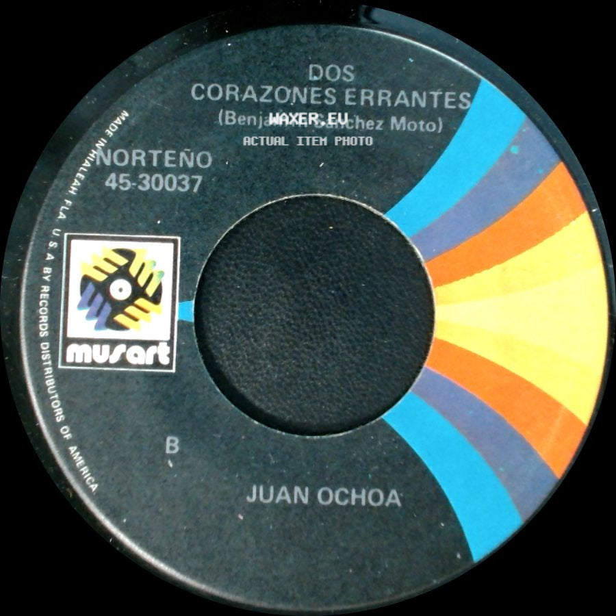 Juan Ochoa - Menos Mal Que Ya Te Vas / Dos Corazones Errantes side B